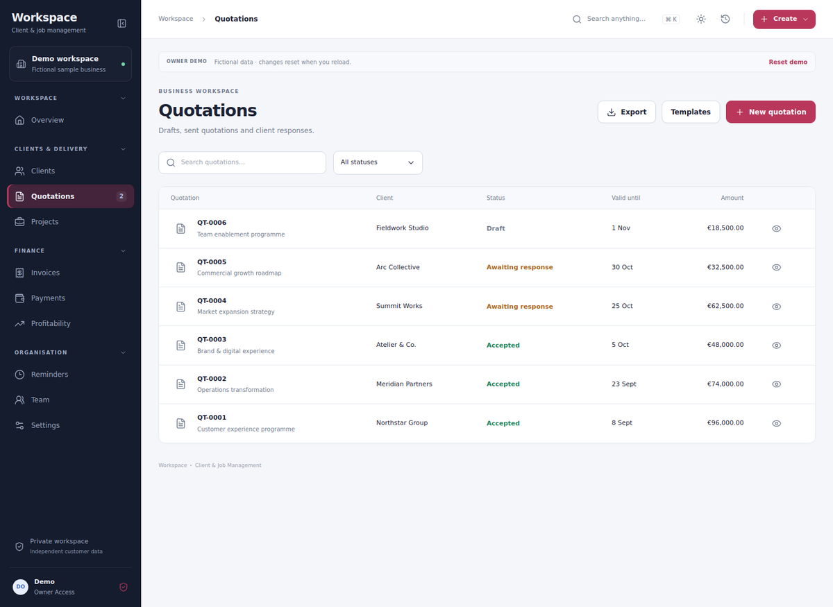 Find quotations by client and status. Use saved templates, itemised prices and your own terms.